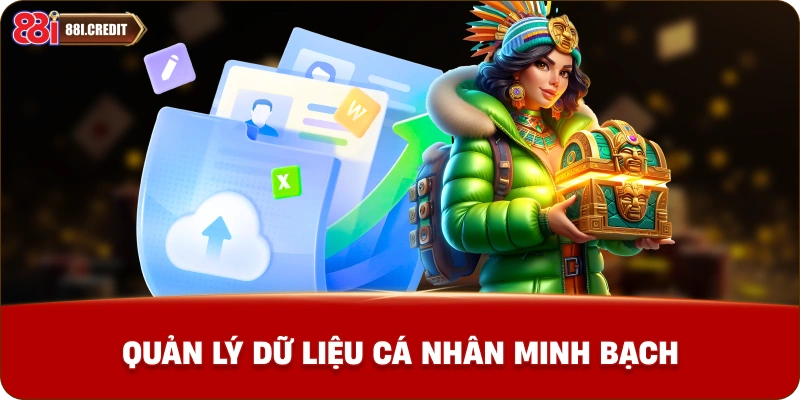 Quản lý dữ liệu cá nhân minh bạch